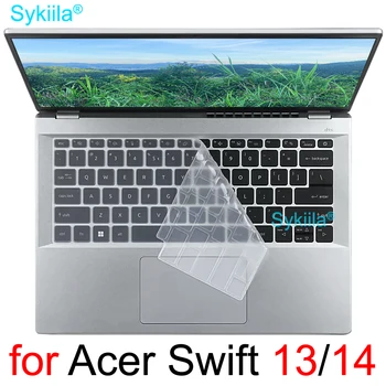 Keyboard Cover voor de Acer Swift 1 3 Pro 5 7 13 14 SF14 SF113 SF313 SF713 SF114 SF314 SF514 SF714 Siliconen Protector Skin hoes