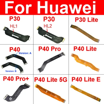 Moederbord Flex Kabel Voor Huawei P30 HL1 HL2 P30-Lite P40 Pro Plus P40 Lite E 5G Belangrijkste Raad van bestuur Sluit Moederbord Flex Lint Delen