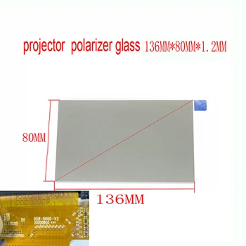 thermisch-isolerend glas polarisator 136*80*1.2 mm voor 5.8 inch lcd-PN 058-0600-v2 projector repareren BYINTEK K25