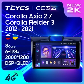 TEYES CC3 2K Voor Toyota Corolla Axio 2 Fielder 3 E160 2012 - 2021 autoradio Multimedia Video Speler Navigatie stereo GPS Android-10 Geen 2din 2 din dvd